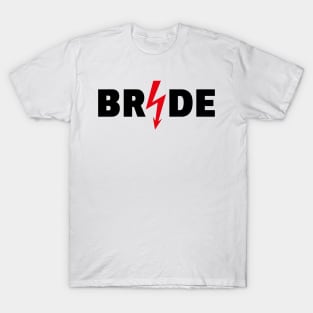 Bride Flash (Hen Night / Bachelorette Party / 2C / POS) T-Shirt